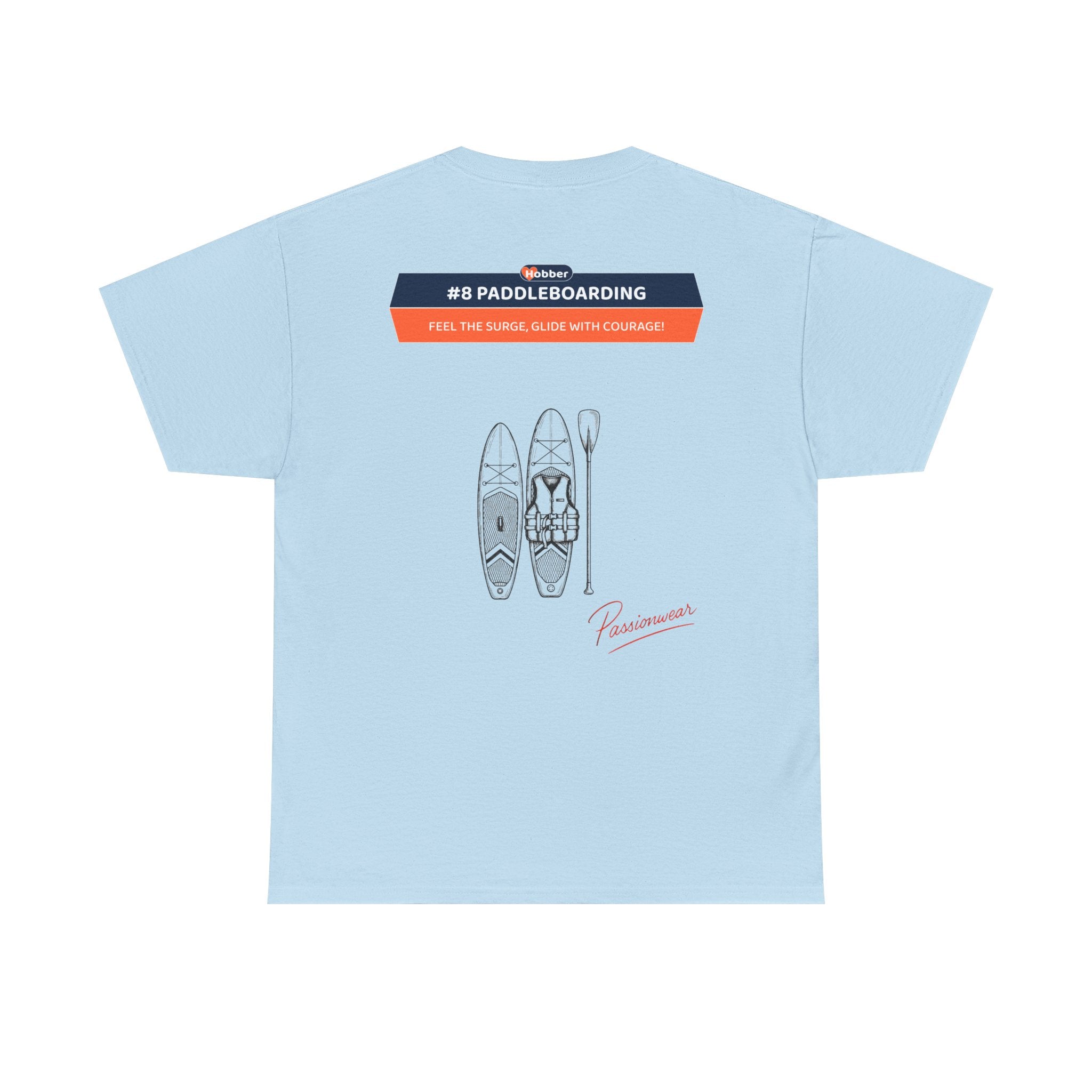 Hobber Unisex Sports & Adventure T-Shirt, #8 Paddleboarding