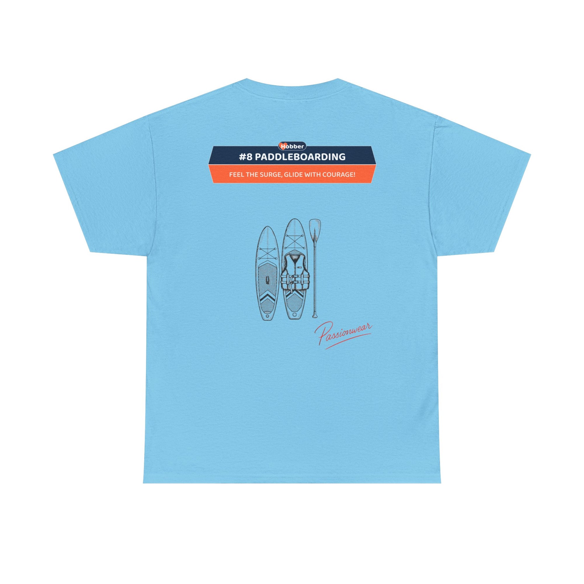 Hobber Unisex Sports & Adventure T-Shirt, #8 Paddleboarding