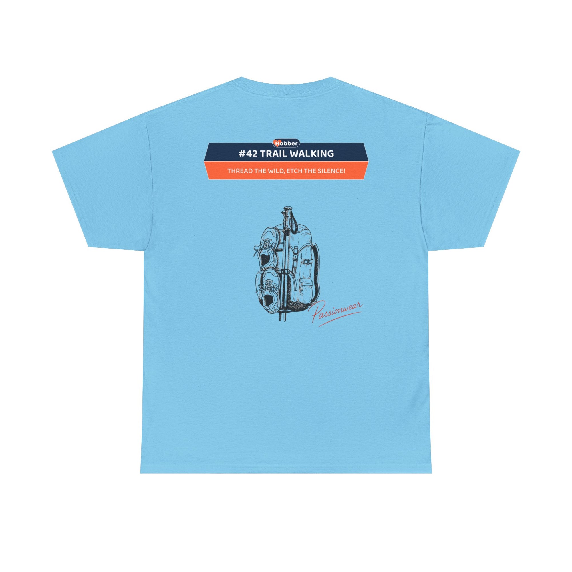 Hobber Unisex Sports & Adventure T-Shirt, #42 Trail walking