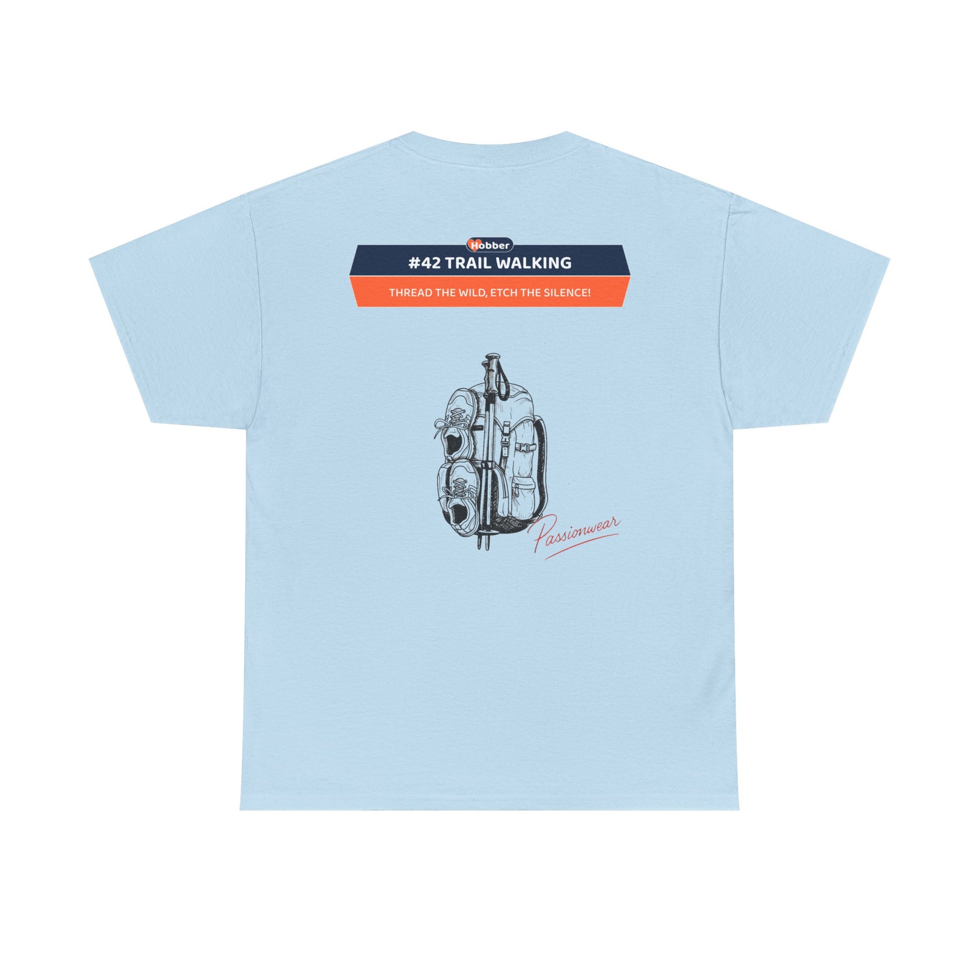 Hobber Unisex Sports & Adventure T-Shirt, #42 Trail walking