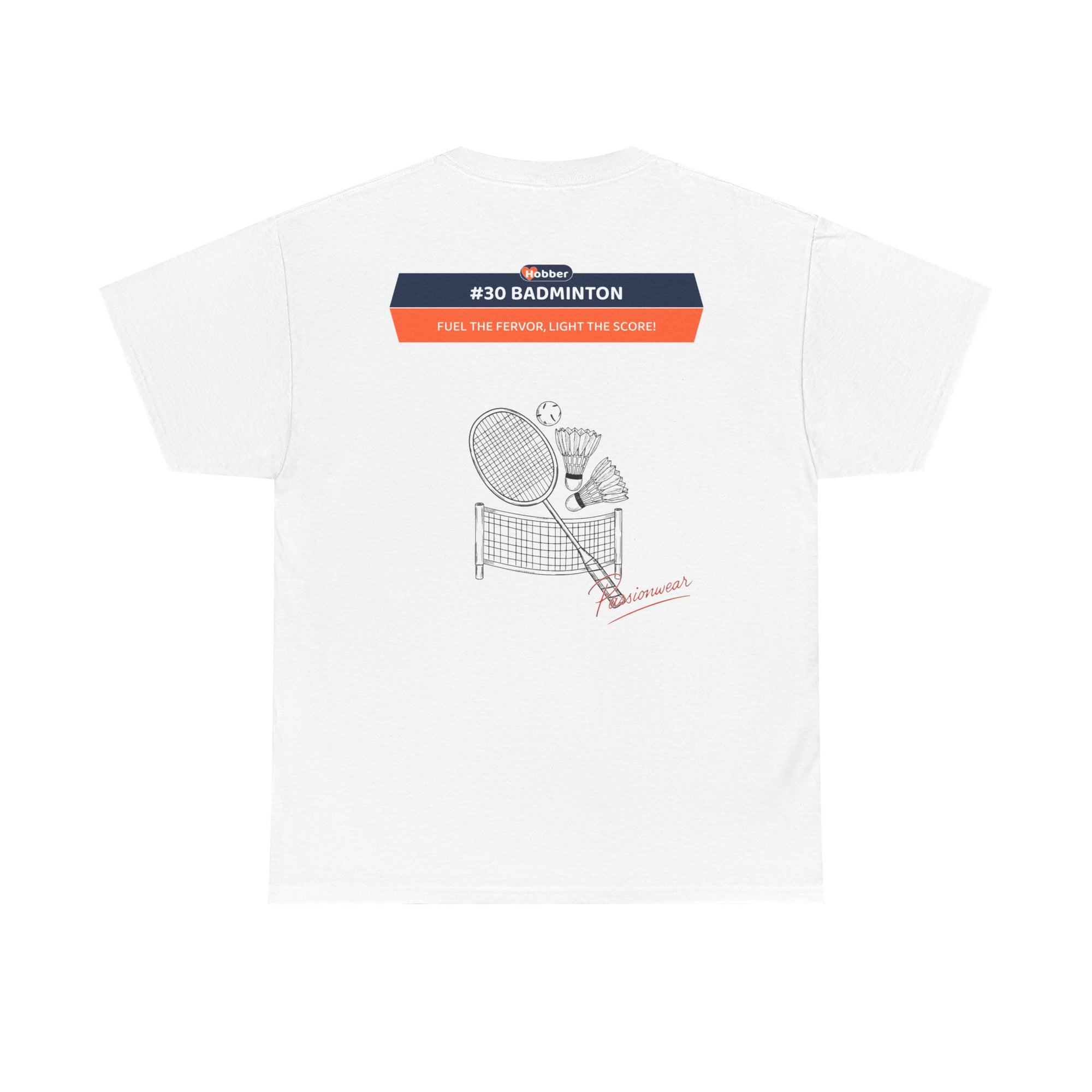 Hobber Unisex Sports & Adventure T-Shirt, #30 Badminton
