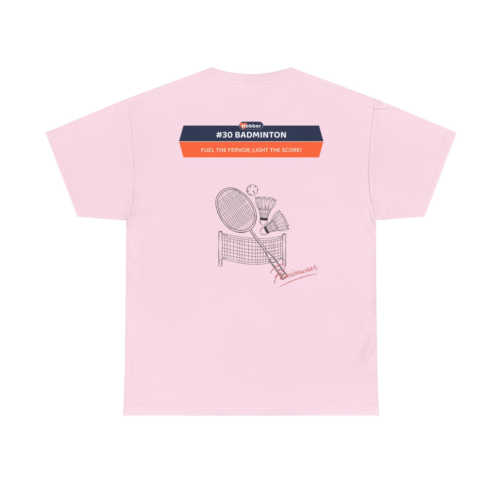 Hobber Unisex Sports & Adventure T-Shirt, #30 Badminton