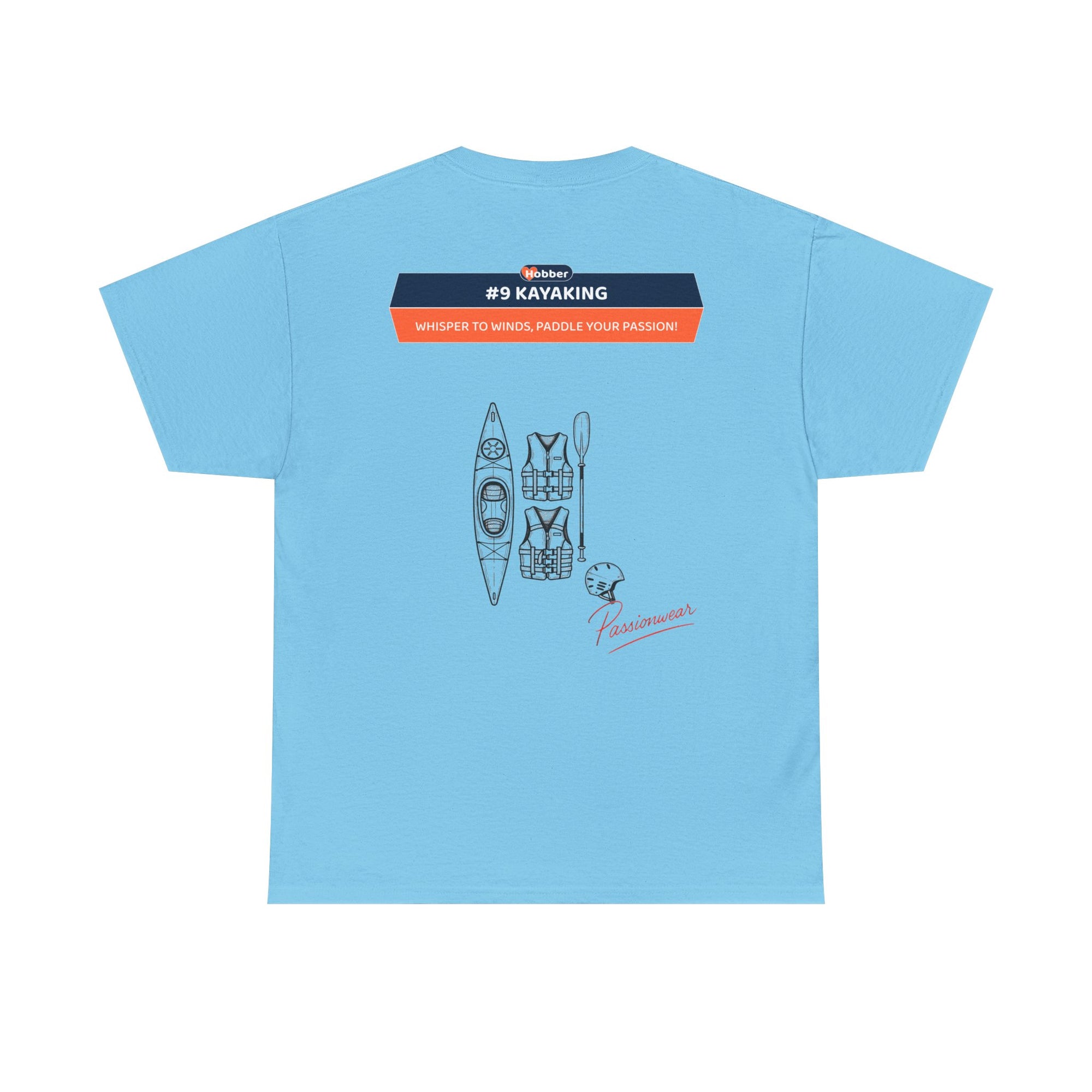 Hobber Unisex Sports & Adventure T-Shirt, #9 Kayaking