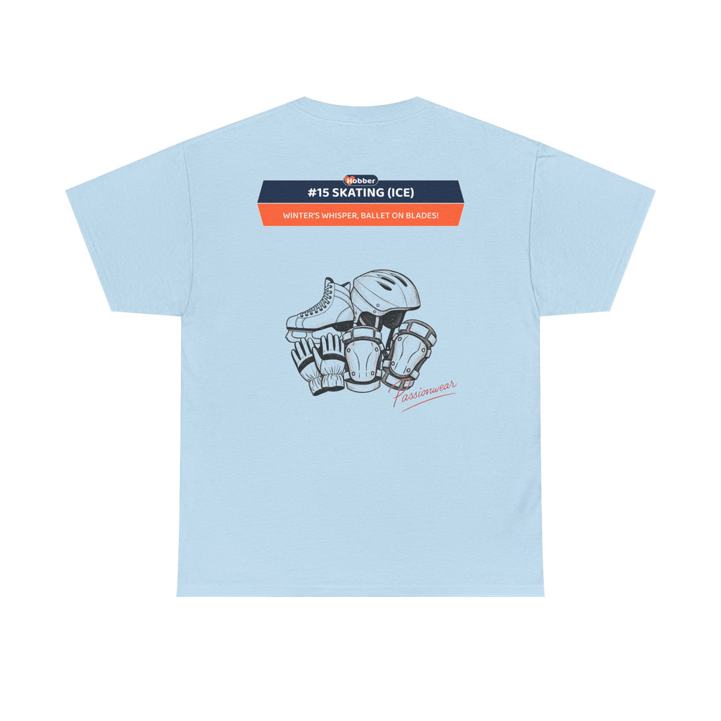 Hobber Unisex Sports & Adventure T-Shirt, #15 Skating (Ice)