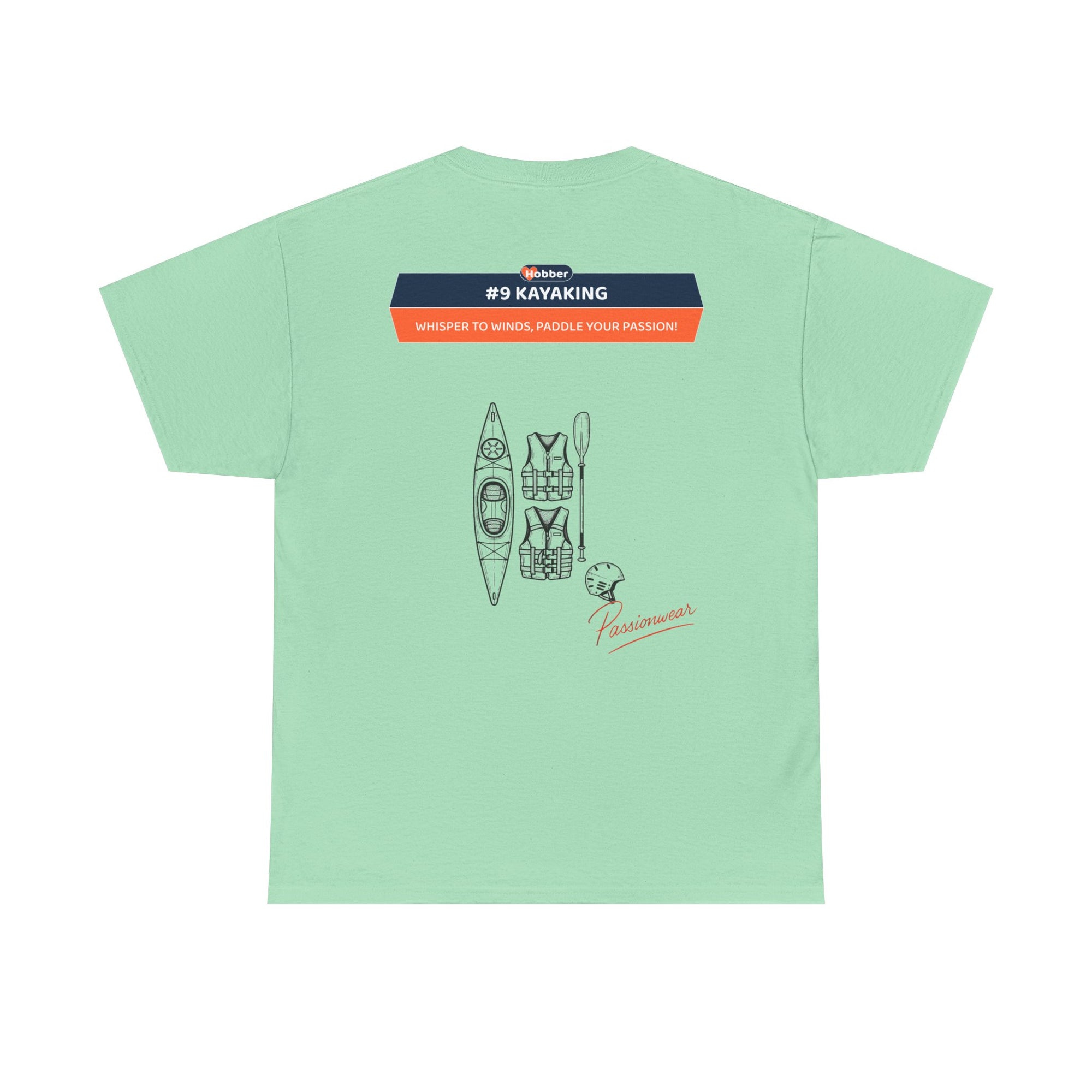 Hobber Unisex Sports & Adventure T-Shirt, #9 Kayaking