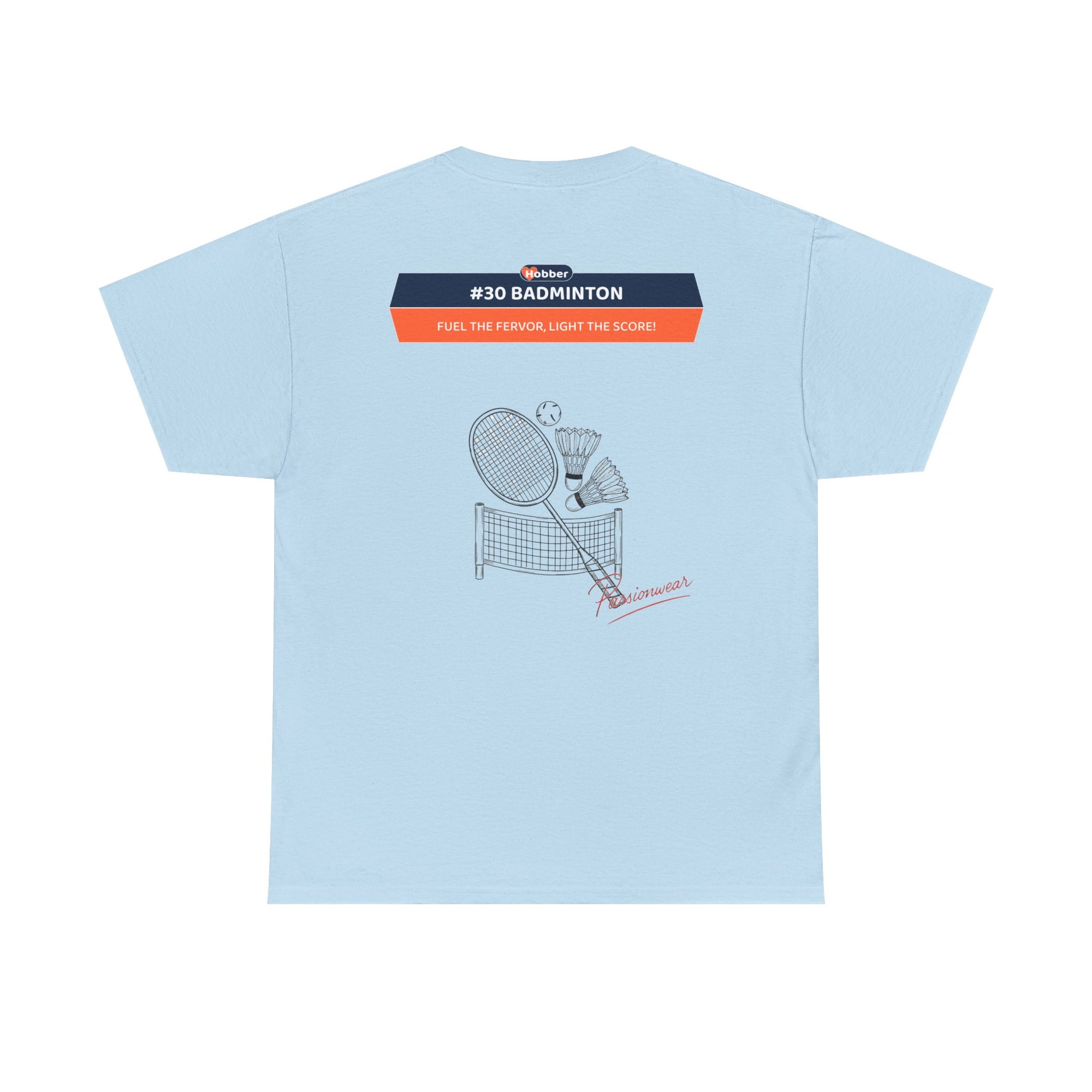 Hobber Unisex Sports & Adventure T-Shirt, #30 Badminton