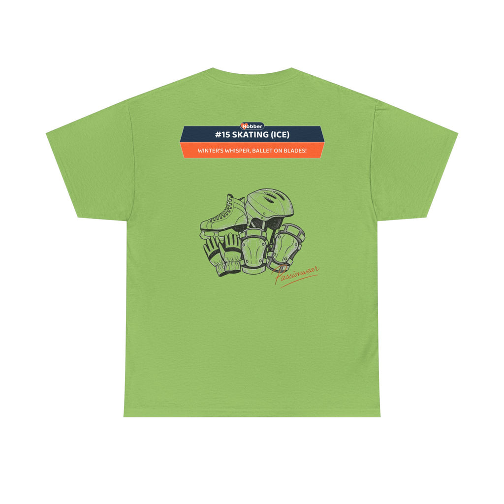 Hobber Unisex Sports & Adventure T-Shirt, #15 Skating (Ice)