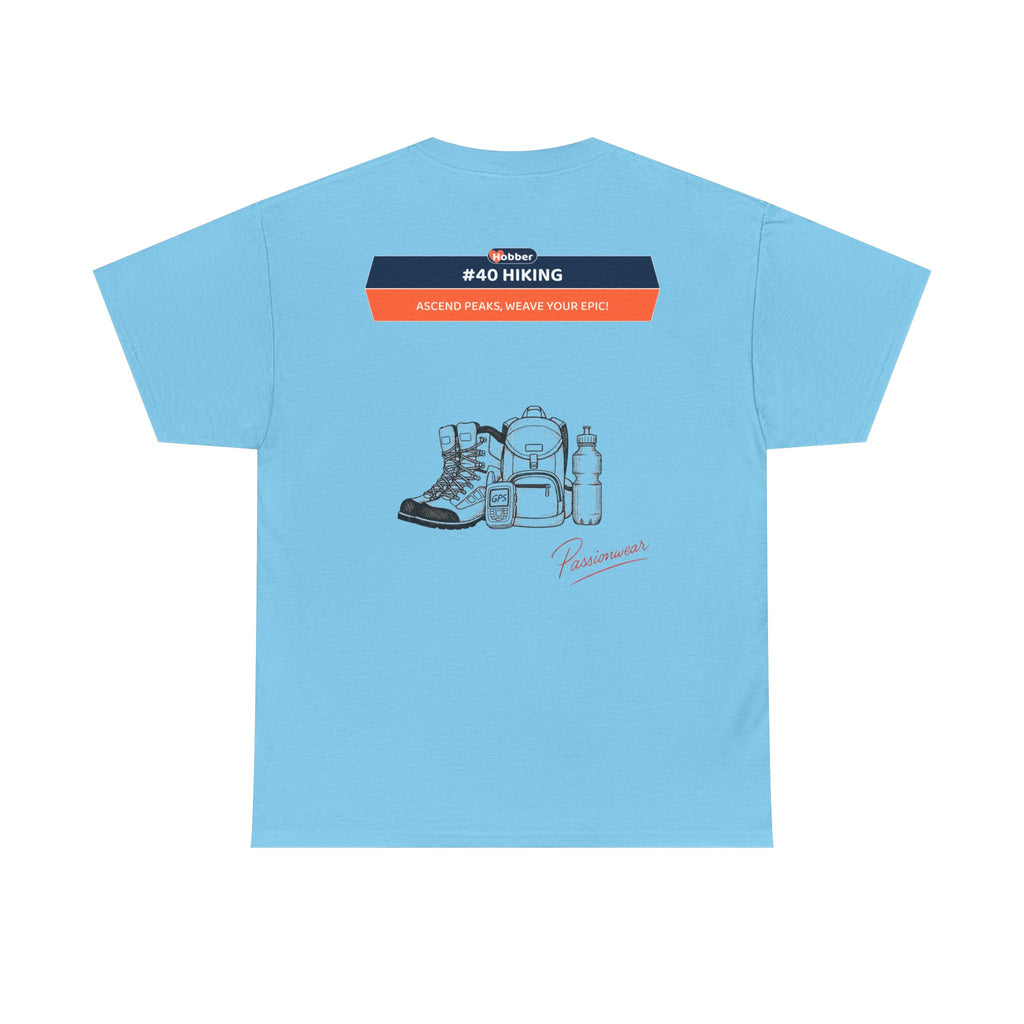 Hobber Unisex Sports & Adventure T-Shirt, #40 Hiking