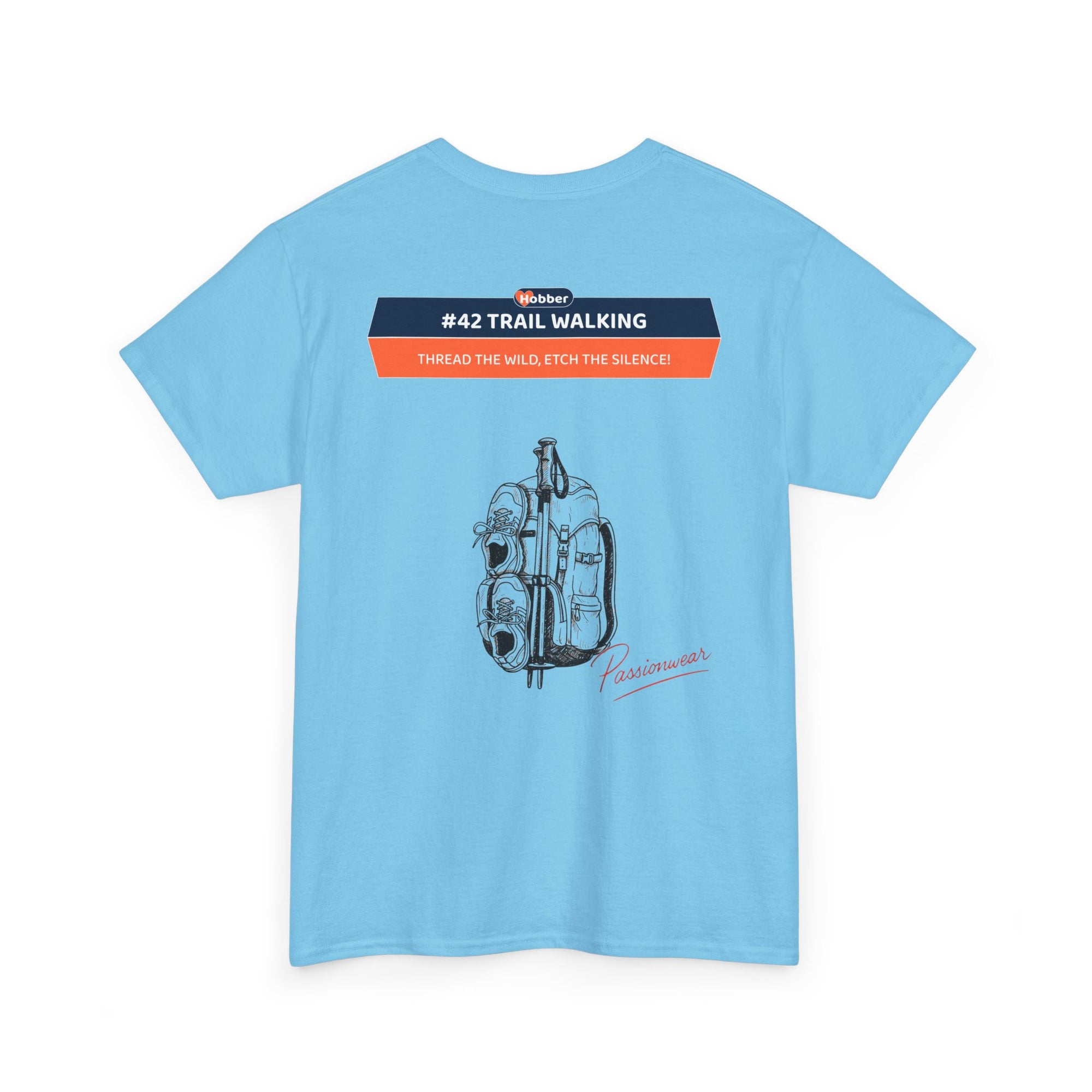 Hobber Unisex Sports & Adventure T-Shirt, #42 Trail walking