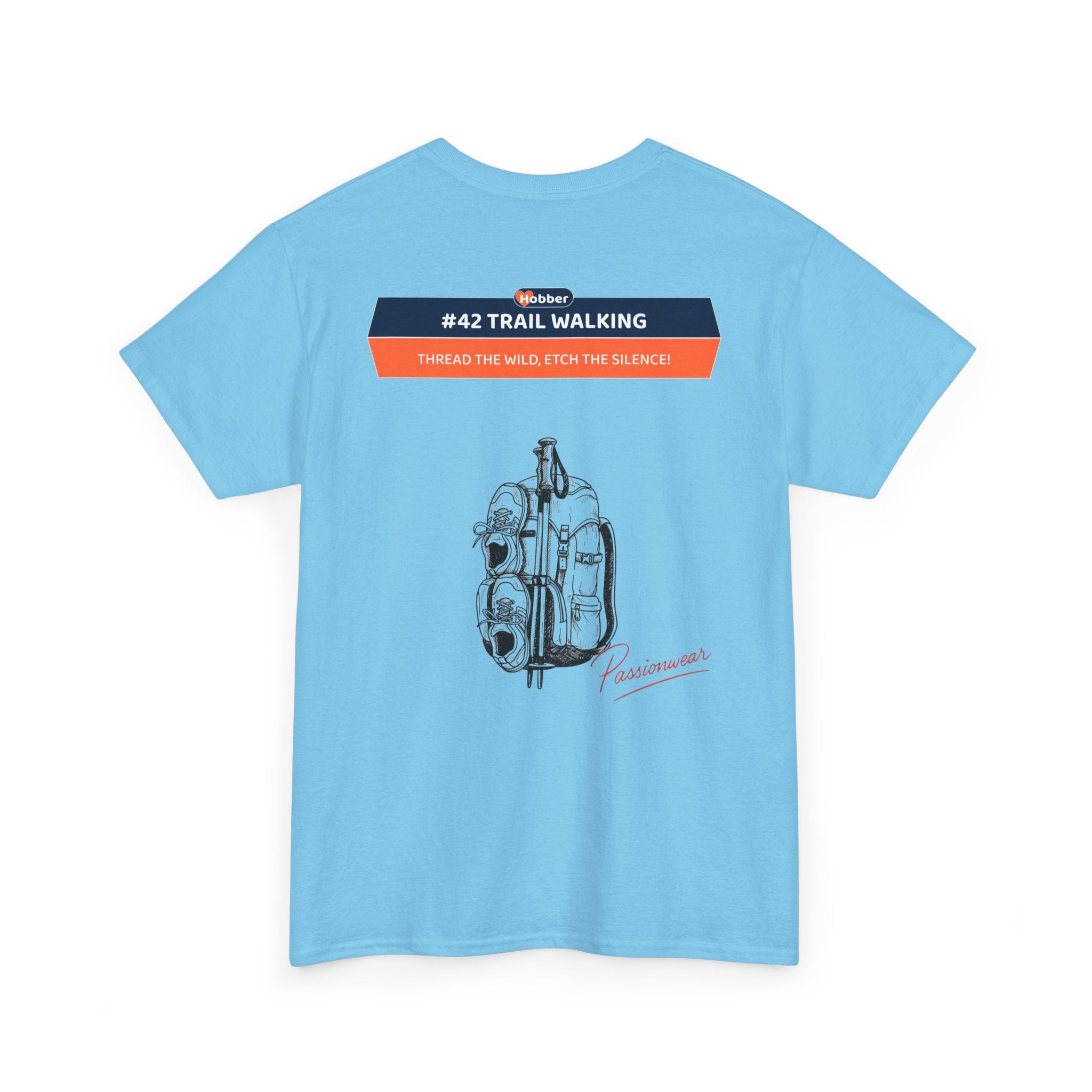 Hobber Unisex Sports & Adventure T-Shirt, #42 Trail walking