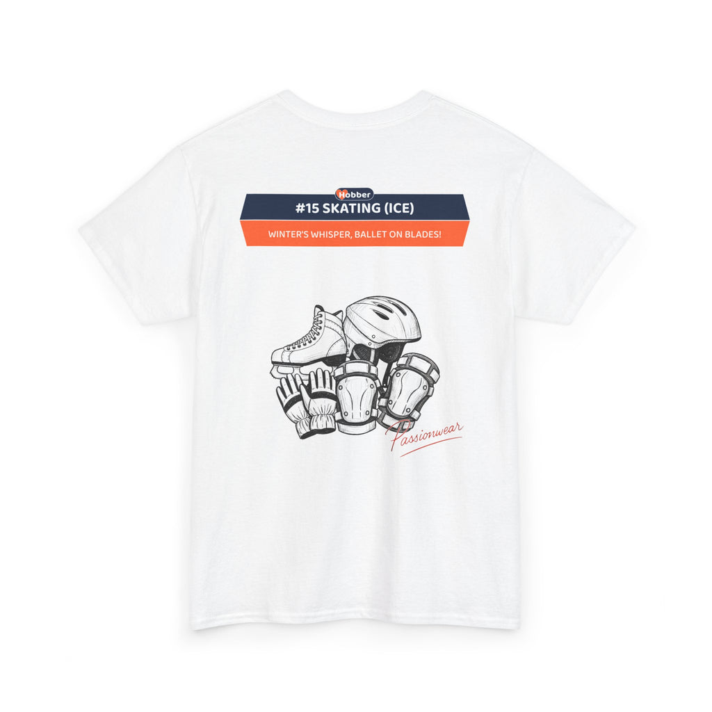 Hobber Unisex Sports & Adventure T-Shirt, #15 Skating (Ice)