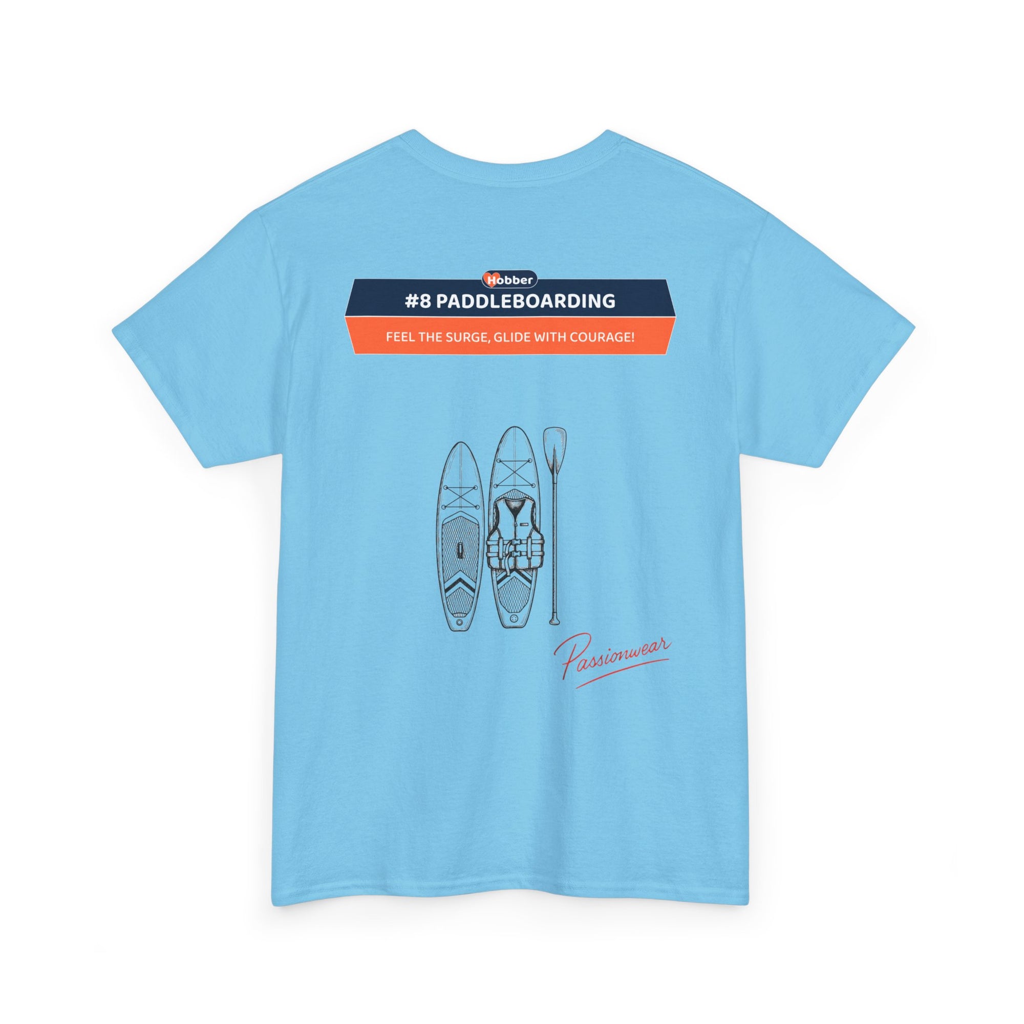 Hobber Unisex Sports & Adventure T-Shirt, #8 Paddleboarding