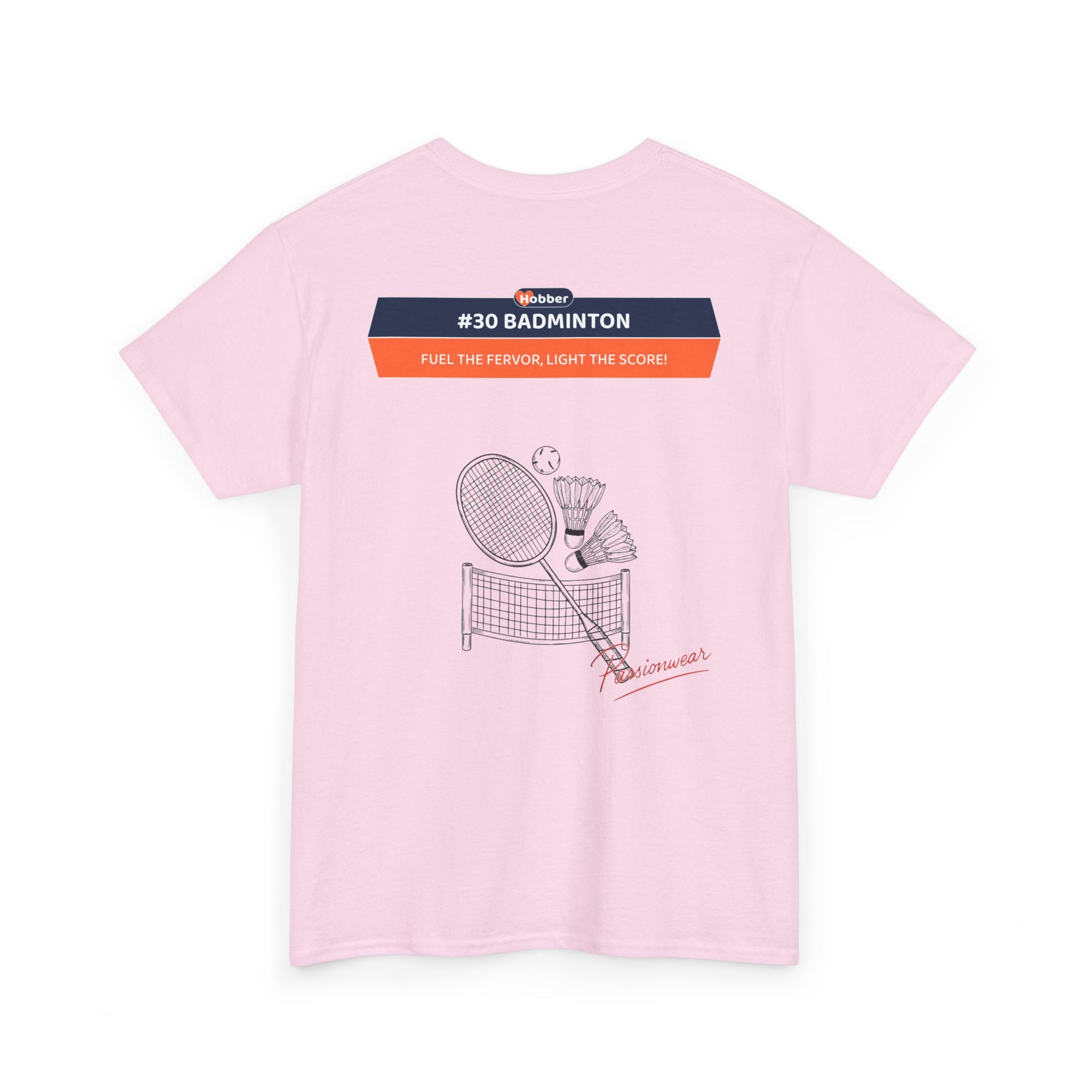 Hobber Unisex Sports & Adventure T-Shirt, #30 Badminton