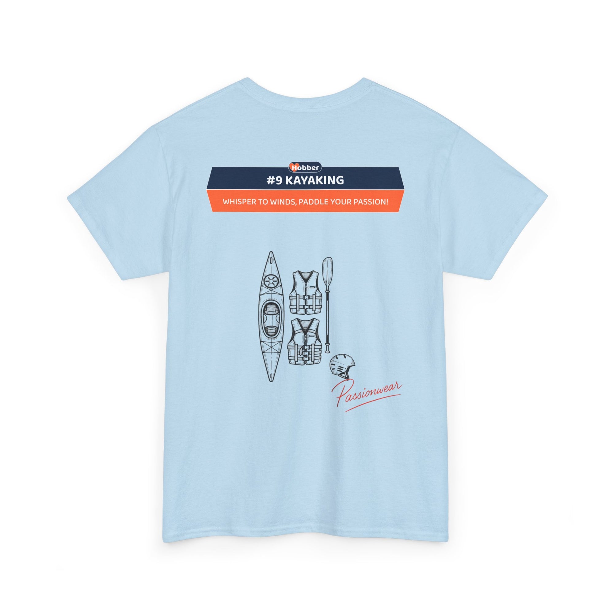 Hobber Unisex Sports & Adventure T-Shirt, #9 Kayaking