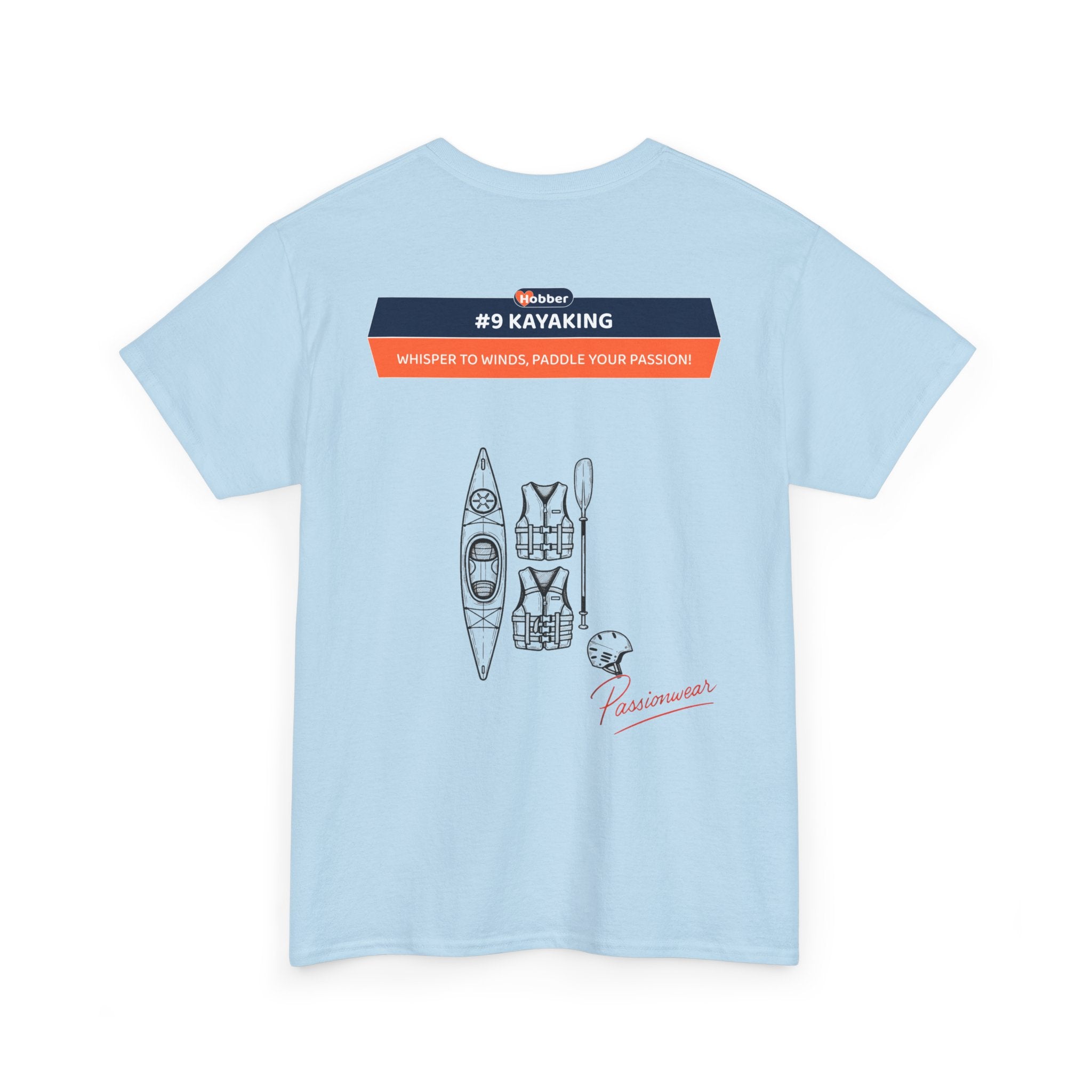 Hobber Unisex Sports & Adventure T-Shirt, #9 Kayaking
