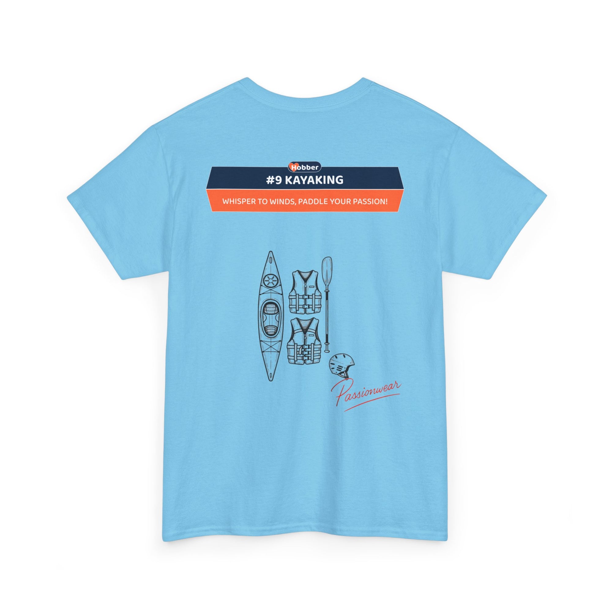 Hobber Unisex Sports & Adventure T-Shirt, #9 Kayaking