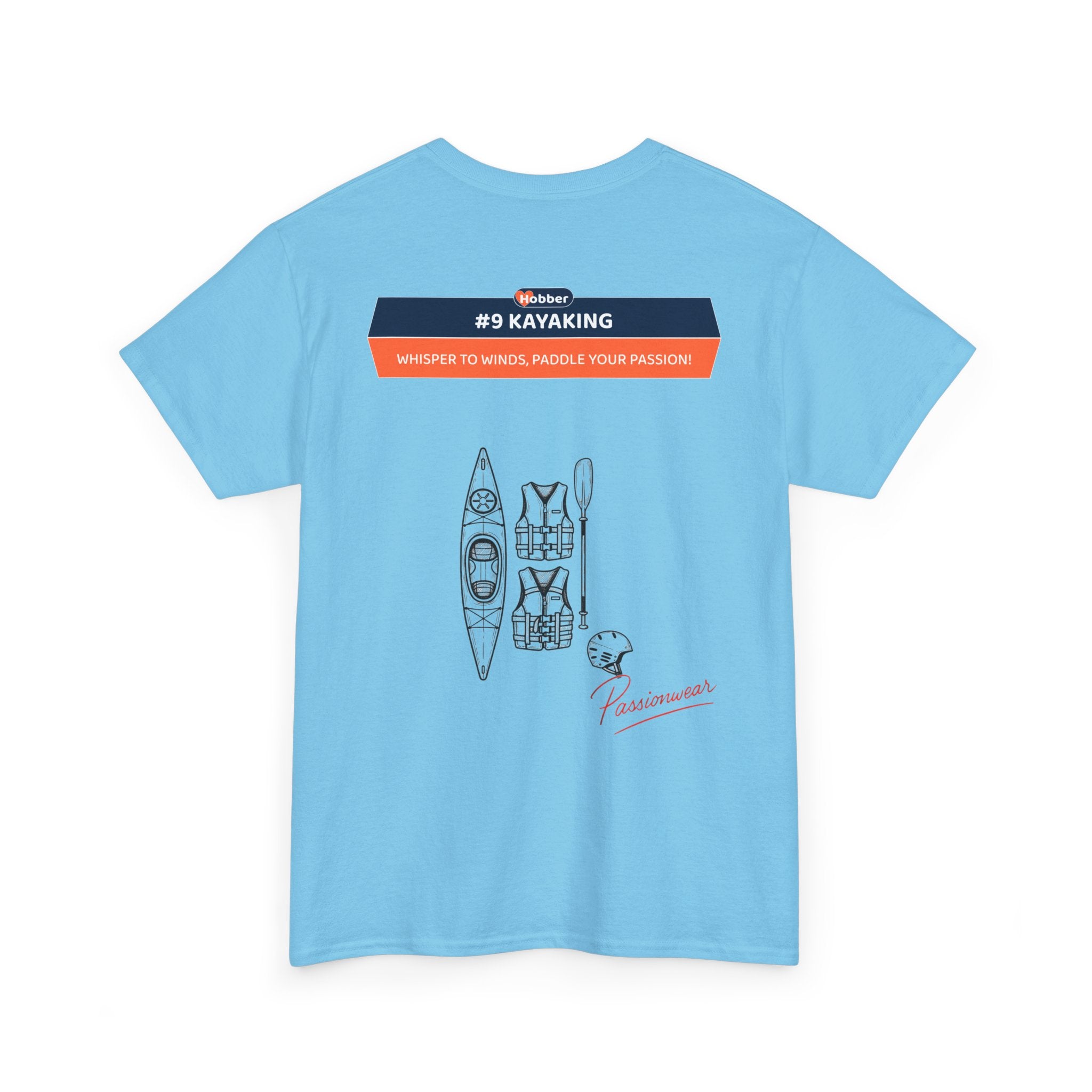 Hobber Unisex Sports & Adventure T-Shirt, #9 Kayaking