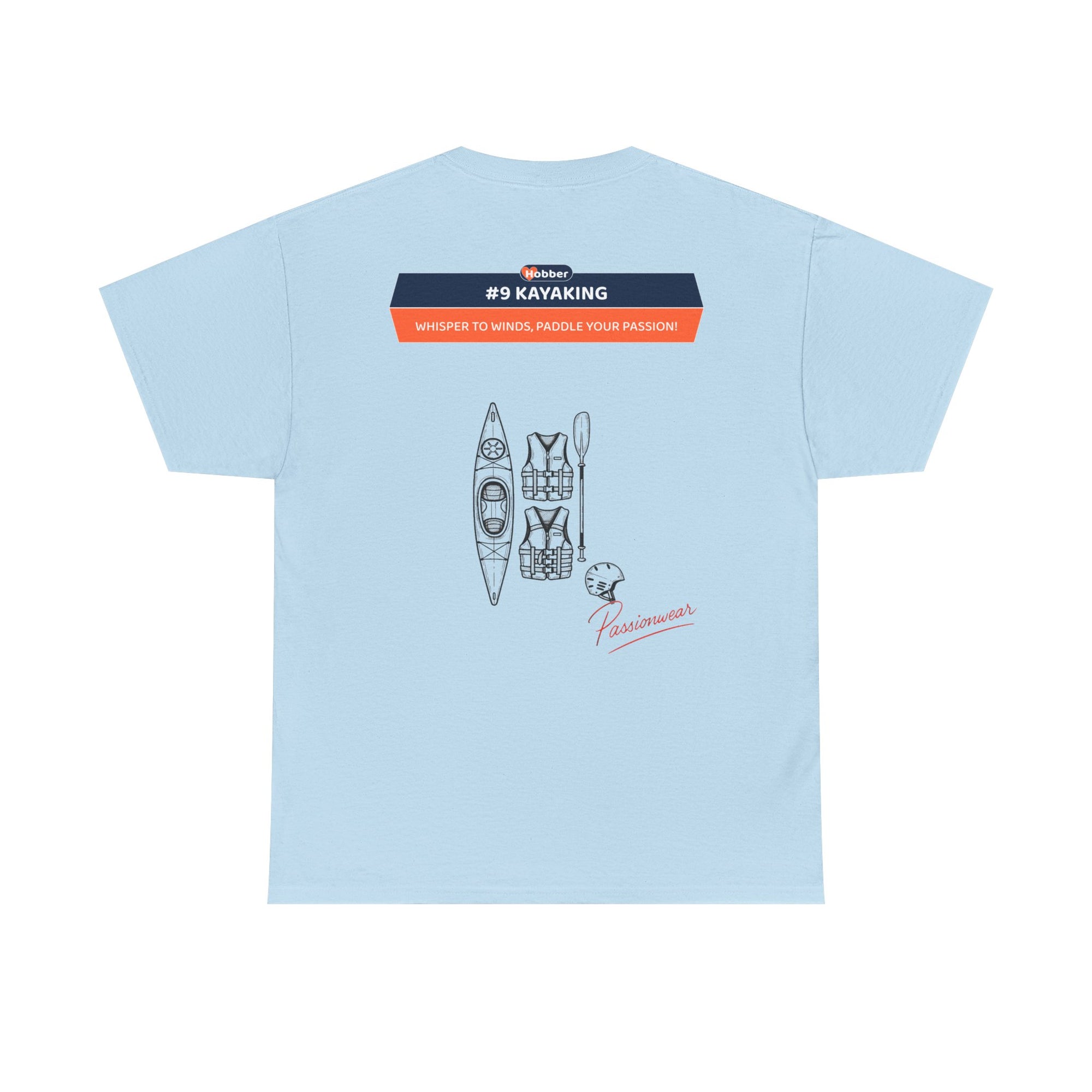 Hobber Unisex Sports & Adventure T-Shirt, #9 Kayaking