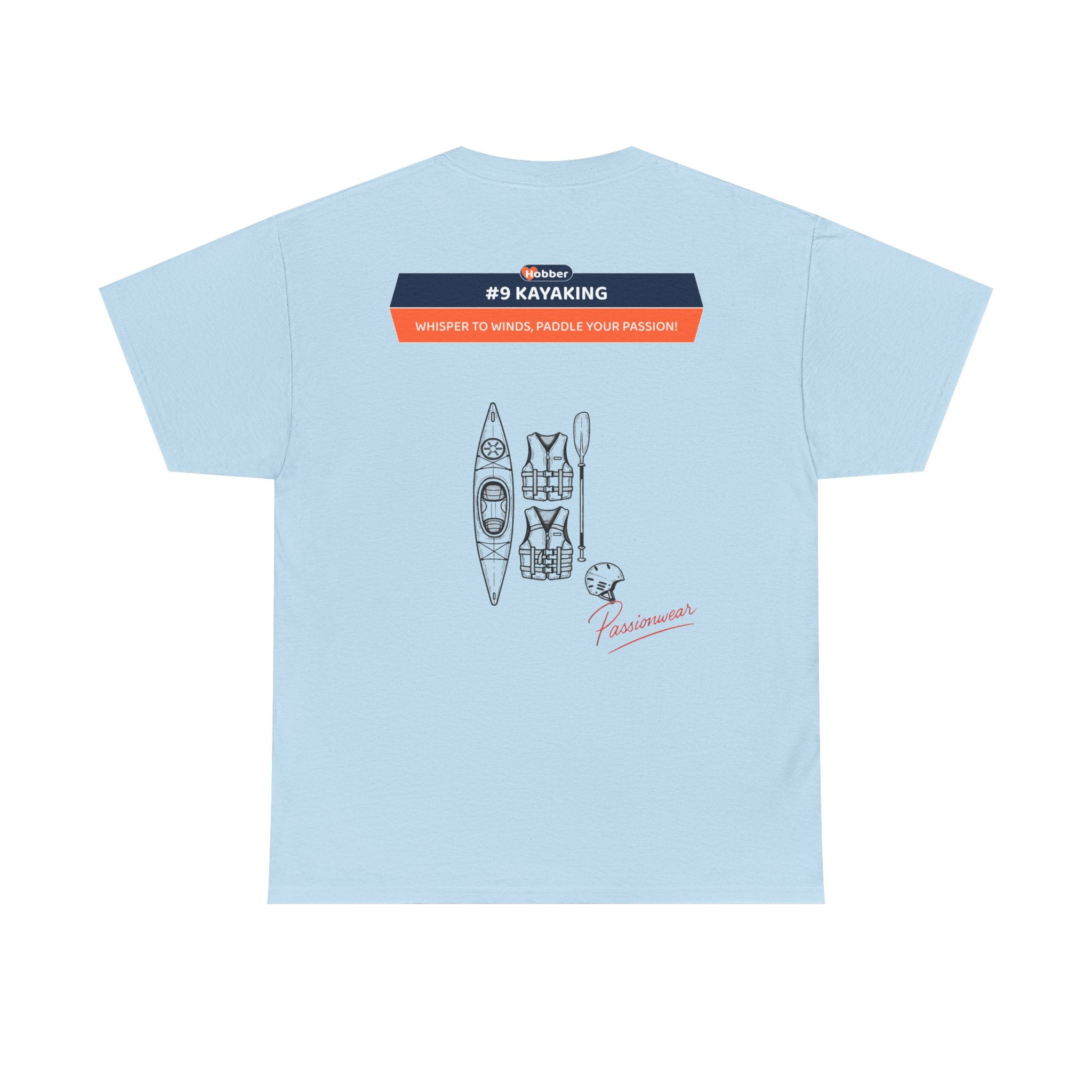 Hobber Unisex Sports & Adventure T-Shirt, #9 Kayaking